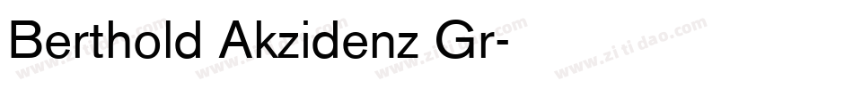 Berthold Akzidenz Gr字体转换